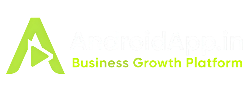 AndroidApp.in Business Growth Platform